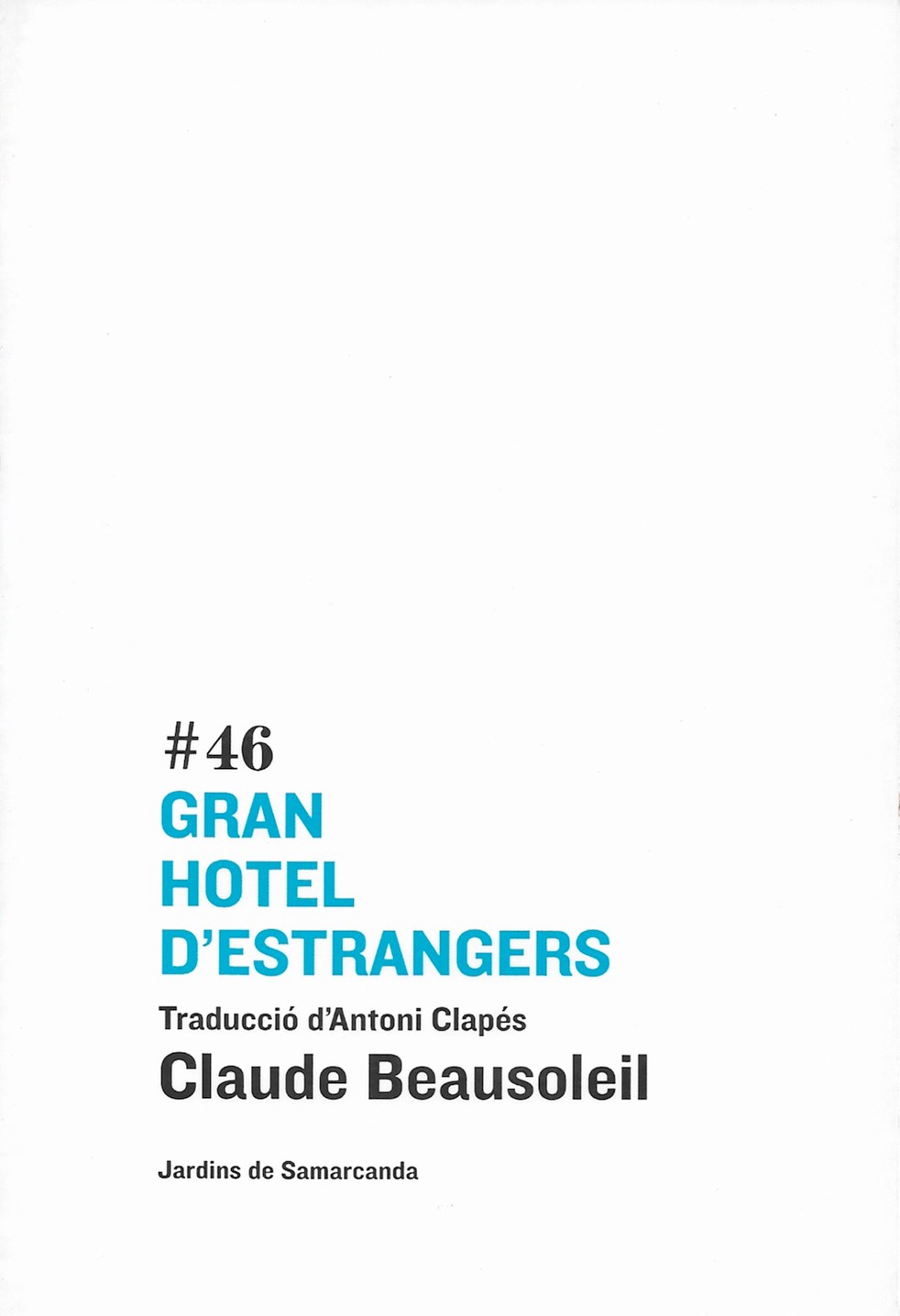 Gran hotel d’estrangers