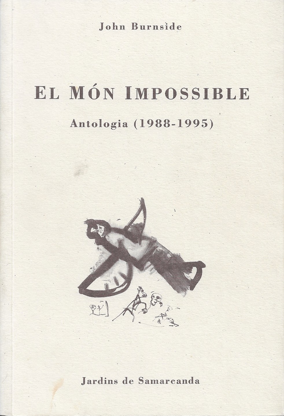 El món impossible (Antologia 1988-1995)